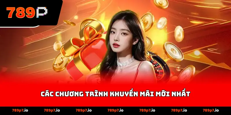 các Chương Trình Khuyến Mãi Mới Nhất